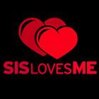 Sis Loves Me