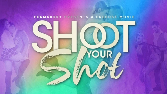 Shoot Your Shot: 'A FreeUse Movie'